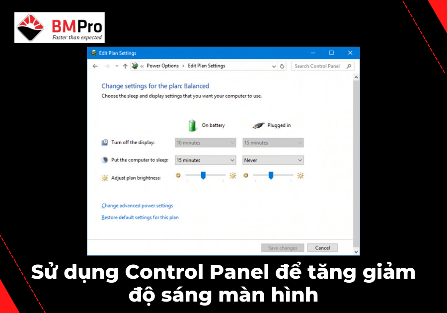 Sử dụng Control Panel để tăng giảm độ sáng màn hình