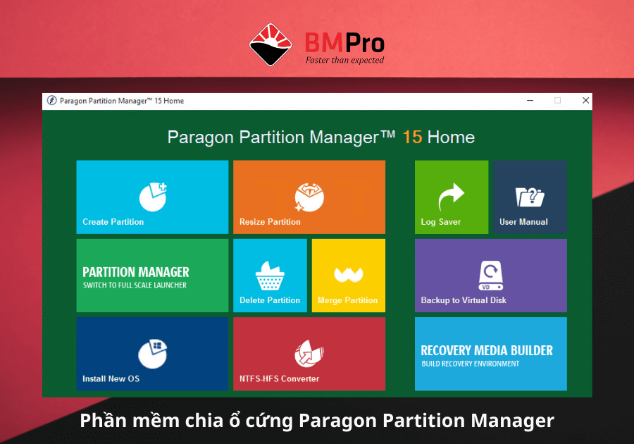 Phần mềm chia ổ cứng Paragon Partition Manager